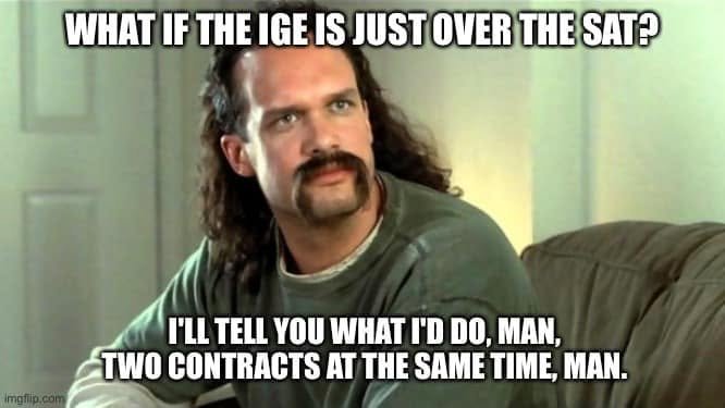 Office Space character beneath WHAT IF THE IGE IS JUST OVER THE SAT? replies TWO CONTRACTS AT THE SAME TIME, MAN; source caption labels this BadBusinessAdvice.