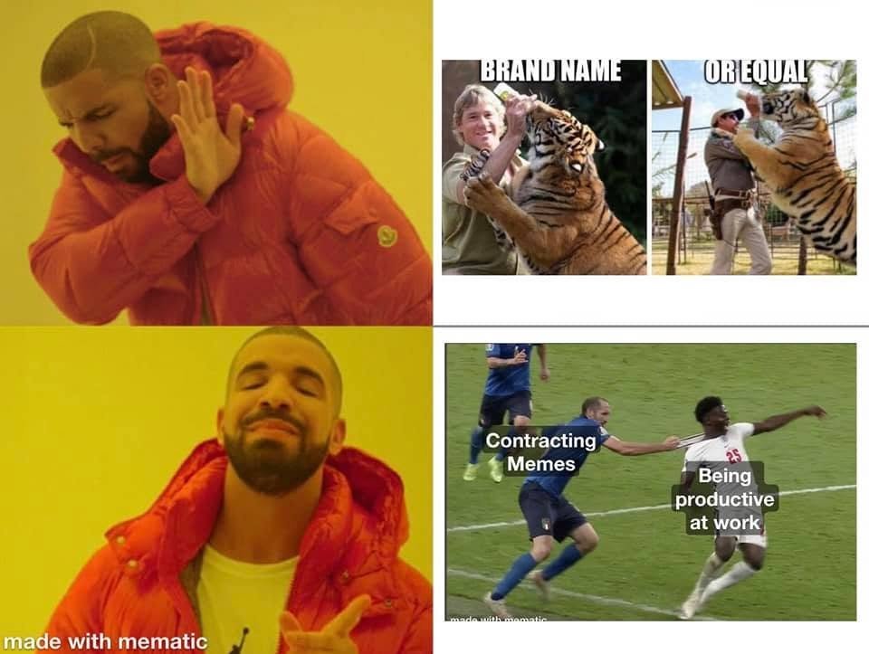 Comment attachment by Timothy Wilhelm: Drake preference template contrasting a brand-name-or-equal tiger meme with contracting memes interrupting work productivity.