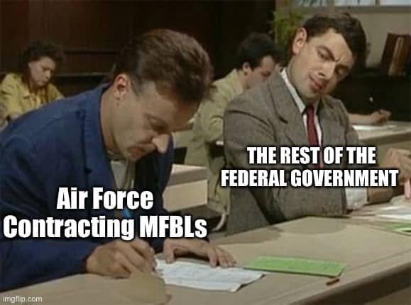 Exam scene: a student labeled Air Force Contracting MFBLs writes while Mr. Bean, labeled THE REST OF THE FEDERAL GOVERNMENT, looks over.