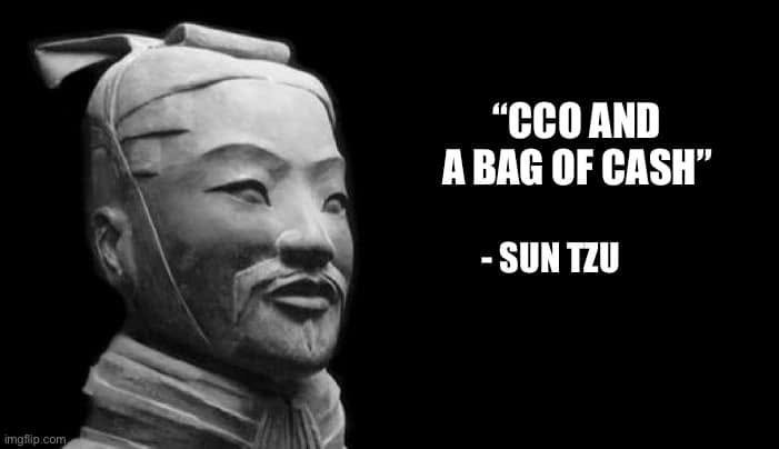 Sun Tzu statue with the fictional quotation “CCO and a bag of cash.”