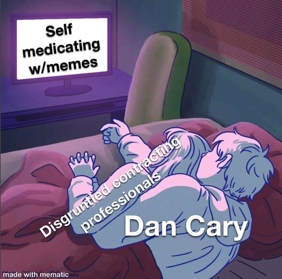 Comment attachment by Timothy Wilhelm: Cartoon of two people on a couch labeled Dan Cary and Disgruntled contracting professionals, watching a screen labeled Self medicating w/memes.