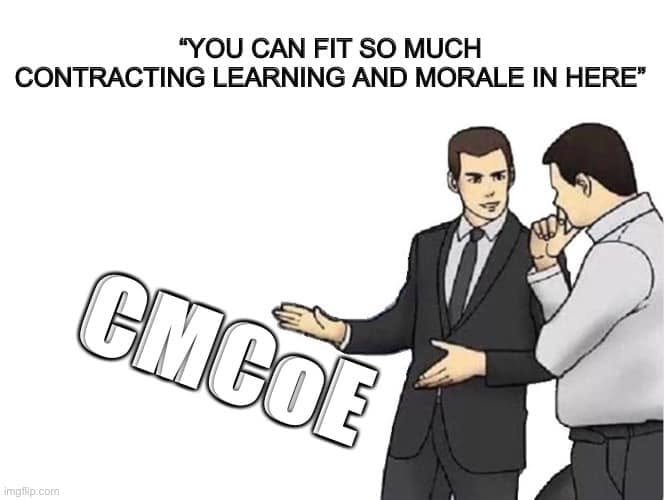 Sales-pitch illustration gestures toward CMCoE and says it can fit so much contracting learning and morale.