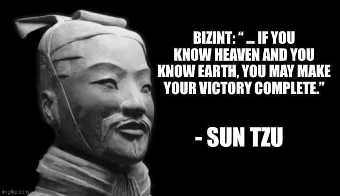 Comment attachment by Dan Cary: Sun Tzu statue and BIZINT: “If you know heaven and you know earth, you may make your victory complete.”