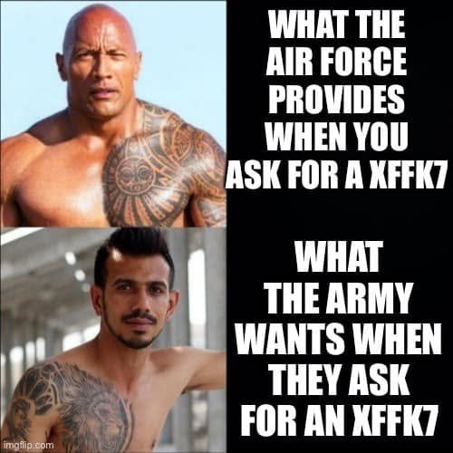 Two portraits contrast WHAT THE AIR FORCE PROVIDES WHEN YOU ASK FOR A XFFK7 with WHAT THE ARMY WANTS WHEN THEY ASK FOR AN XFFK7.