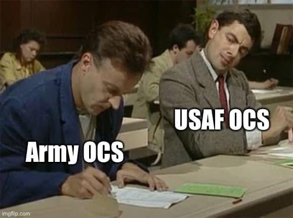 Mr. Bean exam scene with the writing student labeled Army OCS and the person looking over labeled USAF OCS.