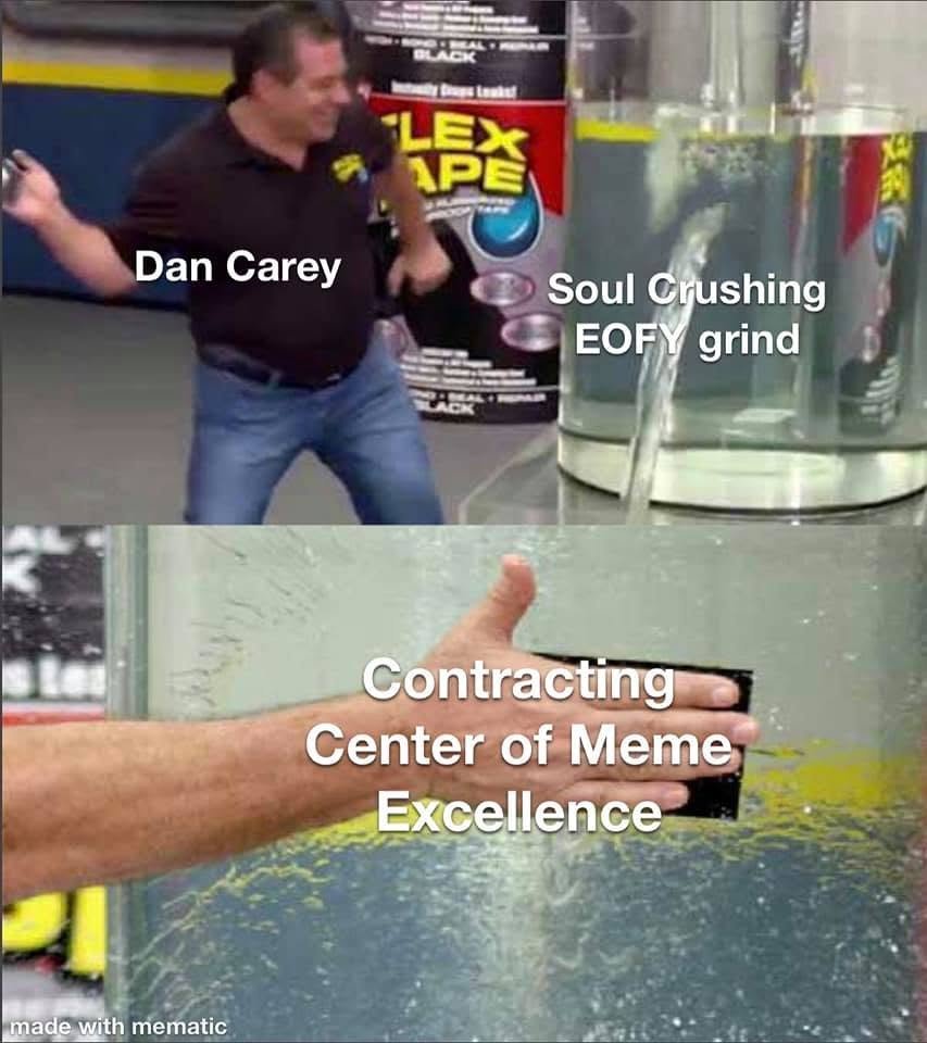 Comment attachment by Timothy Wilhelm: Flex Tape template: a figure labeled Dan Carey patches a Soul Crushing EOFY grind using Contracting Center of Meme Excellence; spelling is preserved as shown.